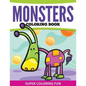 Monsters Coloring Book: Super Coloring Fun - Paperback