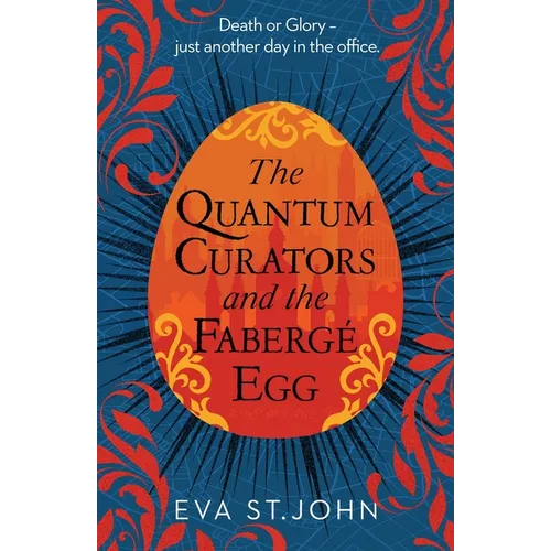 The Quantum Curators and the Fabergé Egg - Paperback