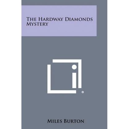 The Hardway Diamonds Mystery - Paperback