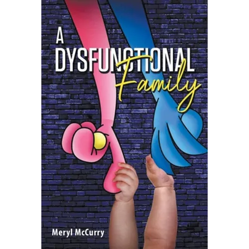 A Dysfunctional Family - Paperback