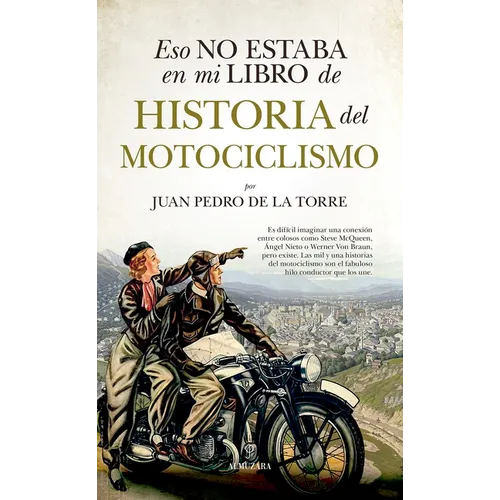 Eso No Estaba En Mi Libro de Historia del Motociclismo - Paperback