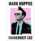 Fahrenheit-182: A Memoir - Hardcover