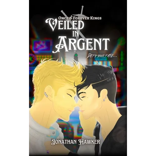 Veiled in Argent - Hardcover