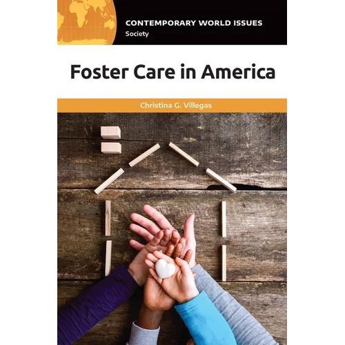 Foster Care in America: A Reference Handbook - Paperback