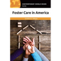 Foster Care in America: A Reference Handbook - Paperback