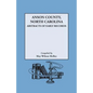 Anson County, North Carolina: Abstracts of Early Records - Paperback
