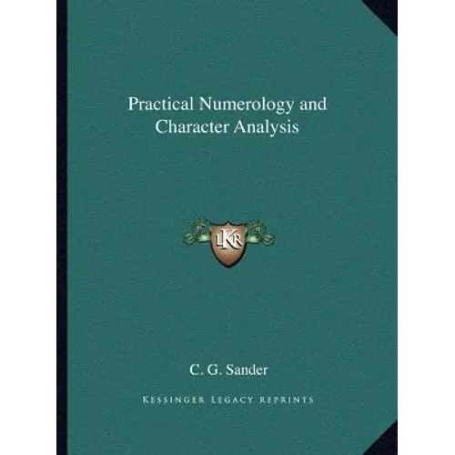 Practical Numerology and Character Analysis - Paperback