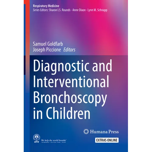 Diagnostic and Interventional Bronchoscopy in Children - Hardcover