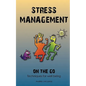 Stress Management on the Go: Techniques for Well Being - Paperback