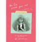 The Fire Never Goes Out: A Memoir in Pictures, a Graphic Memoir - Hardcover