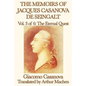 The Memoirs of Jacques Casanova de Seingalt Vol. 3 the Eternal Quest - Paperback