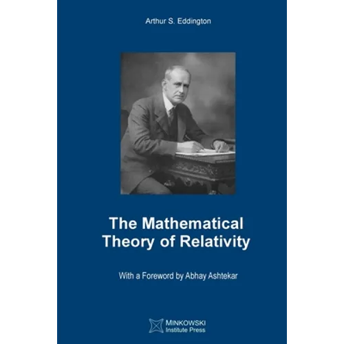The Mathematical Theory of Relativity - Paperback