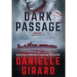 Dark Passage: Rookie Club Book 3 - Hardcover