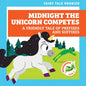 Midnight the Unicorn Competes: A Friendly Tale of Prefixes and Suffixes - Library Binding
