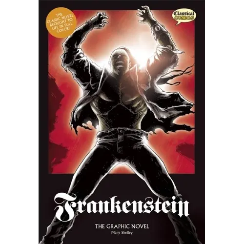 Frankenstein the Graphic Novel: Original Text - Library Binding