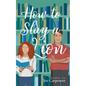 How to Slay a Lion: A sweet small town rom-com - Paperback