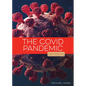 The Covid Pandemic - Library Binding