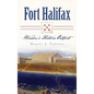Fort Halifax: Winslow's Historic Outpost - Hardcover