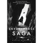 The Snyderverse Saga: The Culture-Shattering Phenomena Behind Zack Snyder's DC Film Universe - Hardcover