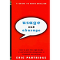 Usage and Abusage: A Guide to Good English - Paperback