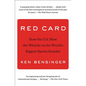 Red Card: How the U.S. Blew the Whistle on the World's Biggest Sports Scandal - Paperback