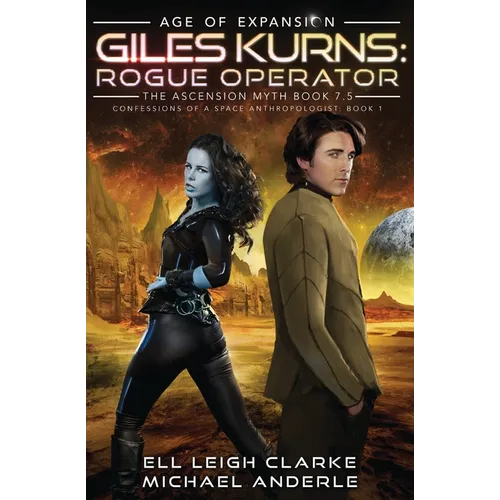 Giles Kurns: Rogue Operator: Confessions Of A Space Anthropologist Book 1 - Paperback