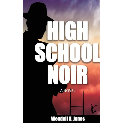 High School Noir - Paperback