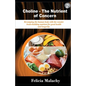 Choline - The Nutrient of Concern: Revamping the human body with the wonder brain-building nutrient for good health and longevity. - Paperback