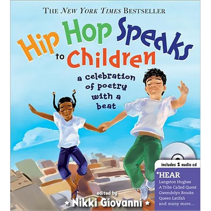 Hip Hop Speaks to Children: A Celebration of Poetry with a Beat [With CD (Audio)] - Hardcover