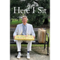 Here I Sit - Paperback