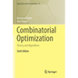 Combinatorial Optimization: Theory and Algorithms - Paperback