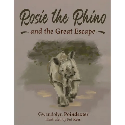 Rosie the Rhino and the Great Escape - Paperback