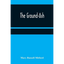 The Ground-Ash - Paperback