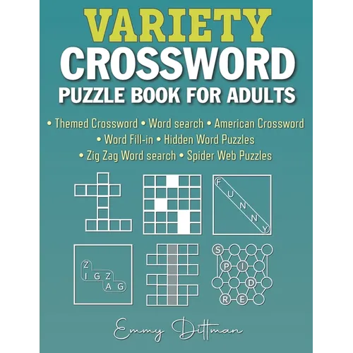 Variety Crossword Puzzle Book for Adults: 105 Easy to Medium Puzzles - Paperback