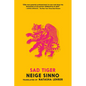 Sad Tiger - Paperback