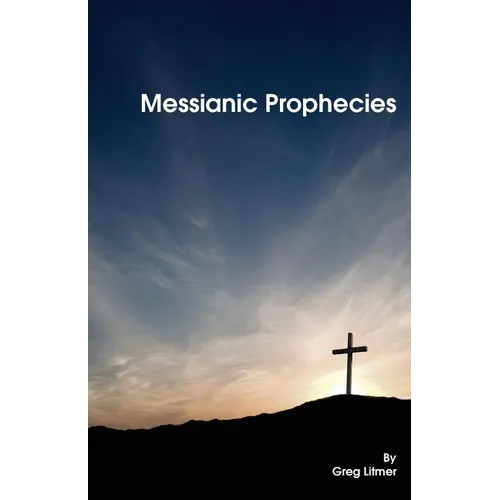 Messianic Prophecies - Paperback