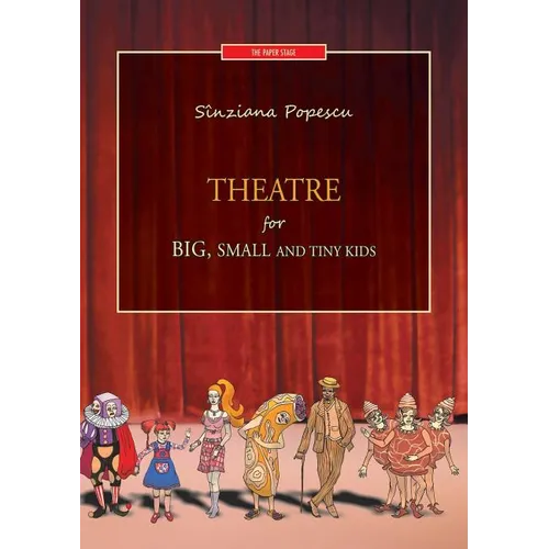 Theatre for big, small and tiny kids - Paperback