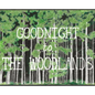 Goodnight to The Woodlands - Hardcover