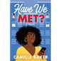 Have We Met? - Paperback