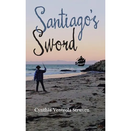 Santiago's Sword - Hardcover