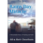 Rainy Day Miracle - Paperback