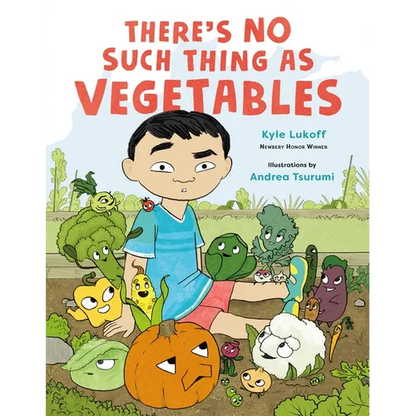 There's No Such Thing as Vegetables - Hardcover