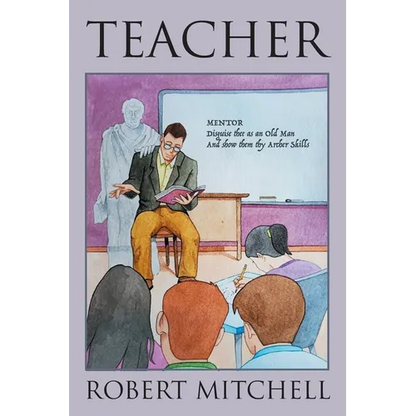 Teacher: Seeking the Vocational Archetype - Paperback