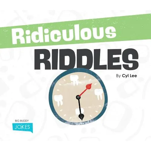 Ridiculous Riddles - Library Binding