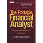 The Portable Financial Analyst: What Practitioners Need to Know - Hardcover