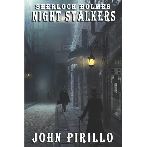 Sherlock Holmes, Night Stalkers - Paperback