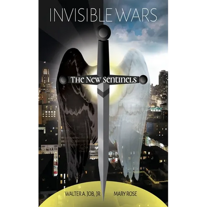 Invisible Wars: The New Sentinels - Paperback