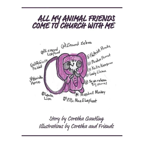 All My Animal Friends Come to Church with Me - Paperback