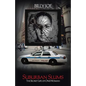 Suburban Slums: The Secret Life of One Woman - Paperback