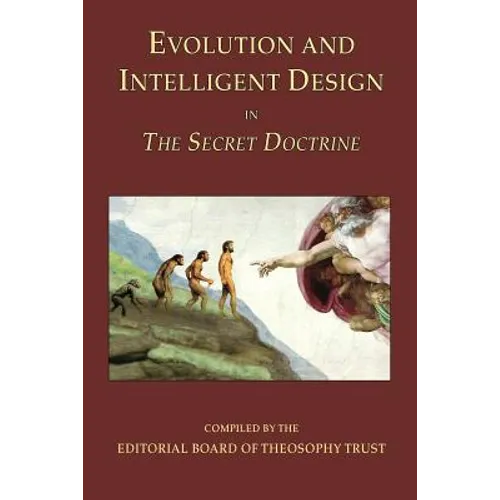 Evolution and Intelligent Design in The Secret Doctrine - Paperback
